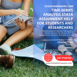 Time-Series Analysis STATA Assignment Help for Students and Researchers
